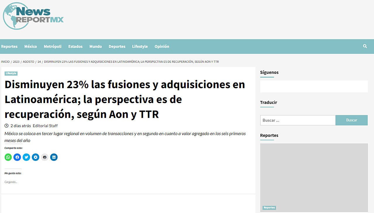 Disminuyen 23% las fusiones y adquisiciones en Latinoamrica; la perspectiva es de recuperacin, segn Aon y TTR